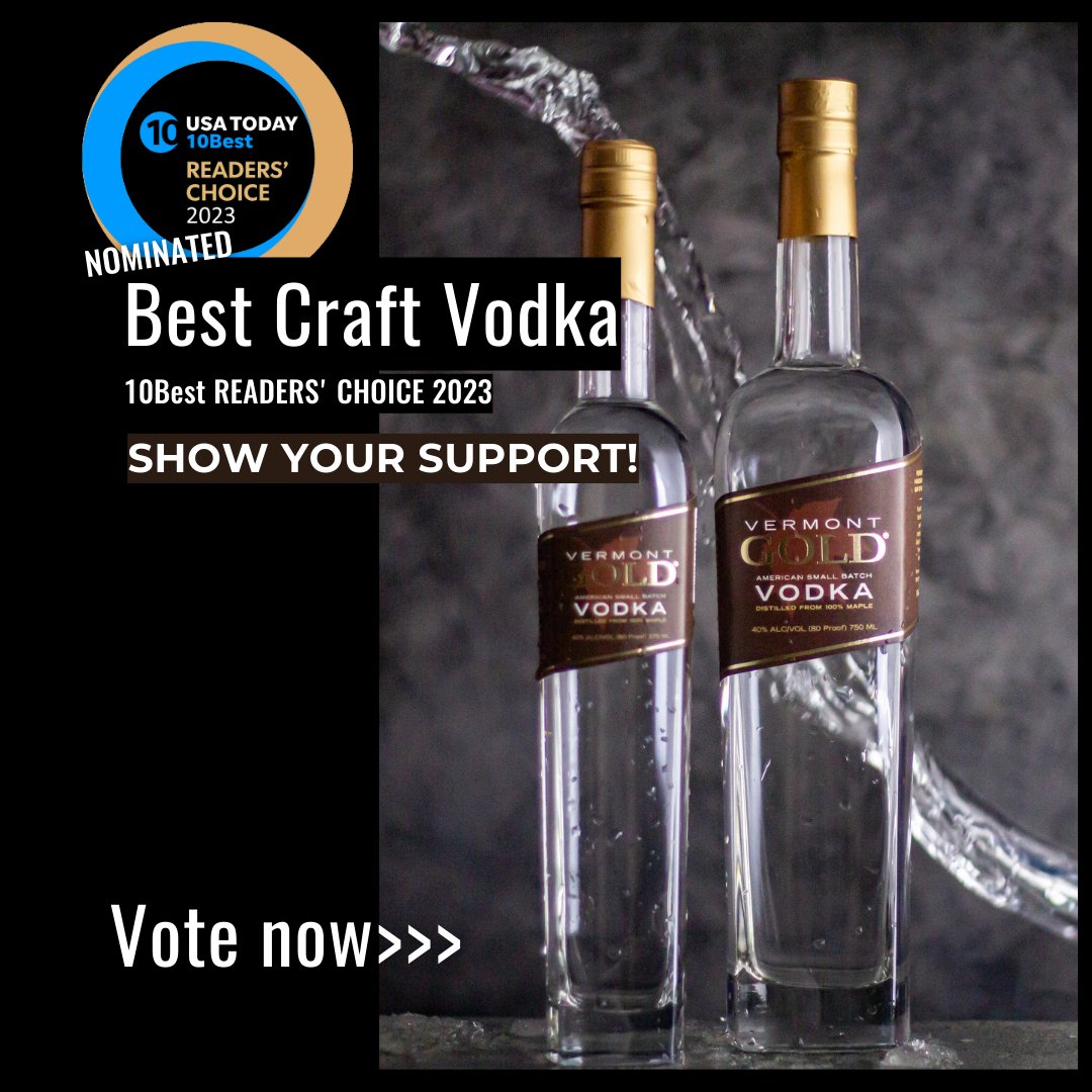 We're in the top of the top. Let's go, friends! Just a few more days to vote! (And you can vote every day!) Vote Vermont Gold Vodka for 10best Best Craft Vodka! bit.ly/3HGKgNU Vote every day until 5/15!
#craftvodka #vermont #10best