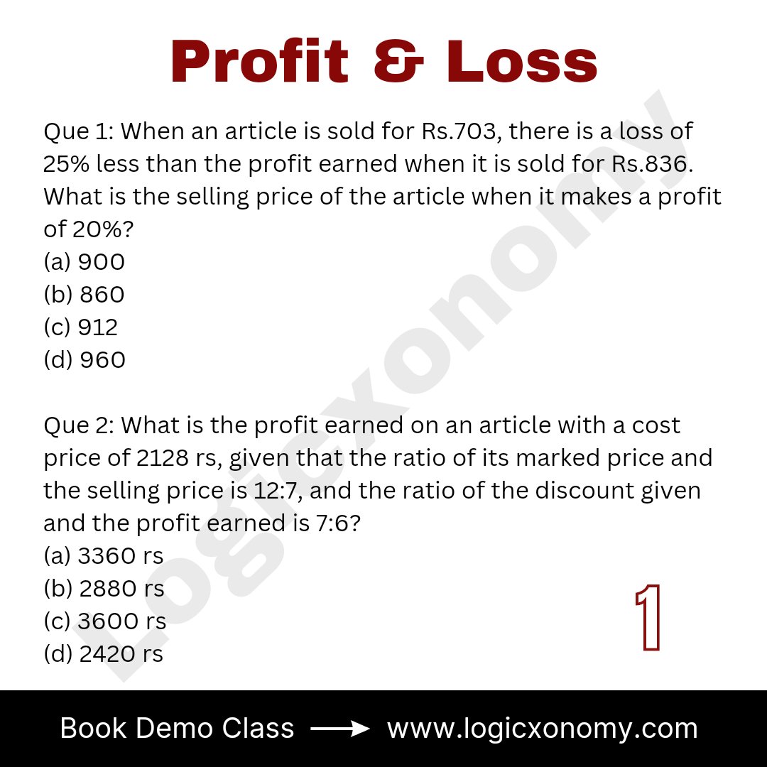 logicxonomy's tweet image. Profit and Loss Assignment:1
logicxonomy.com
Book demo class now
#logicxonomy #mathtricks #CAT2023