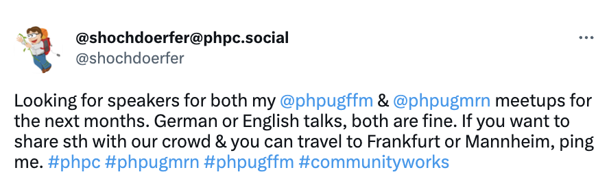 sulu's tweet image. Got some PHP wisdom to share? @phpugffm and 
@phpugmrn are looking for speakers! Ping organizer @shochdoerfer to get involved and connect with your fellow devs bit.ly/3LQ9wnH #php #phpug