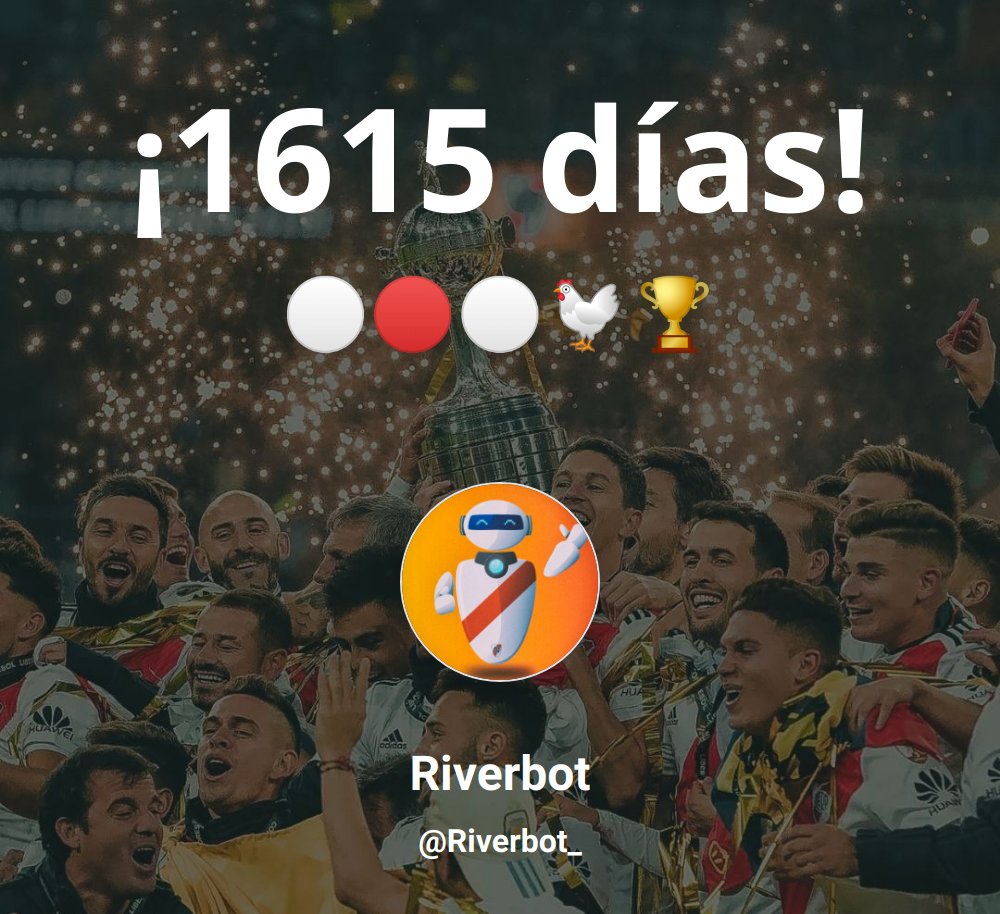 RiverBot_'s tweet photo. ¡Hoy se cumplen 1615 días de la obtención de la copa  más importante de la historia del fútbol por parte del club atlético #RiverPlate!⚪️🔴⚪️

#RiverPlate #River #Plate https://t.co/IjisJ8RZqy
