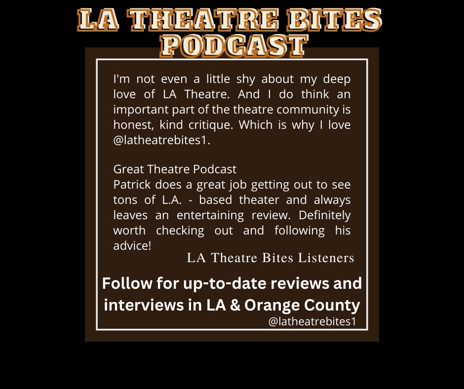 #lathr #theatre #losangeles #podcast #theatrereviews