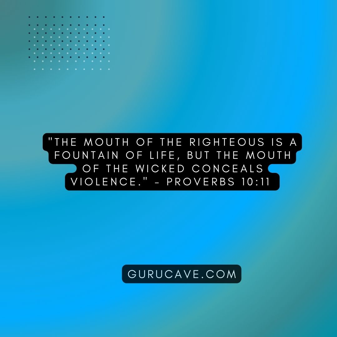 guru_caveman's tweet photo. "The mouth of the righteous is a fountain of life, but the mouth of the wicked conceals violence." - Proverbs 10:11 #LivingAGoodLife #wisdom #writerslife #writingcommunity #creativewriting
#FaceYourFears #Motivation https://t.co/mRP4DVQSMk
