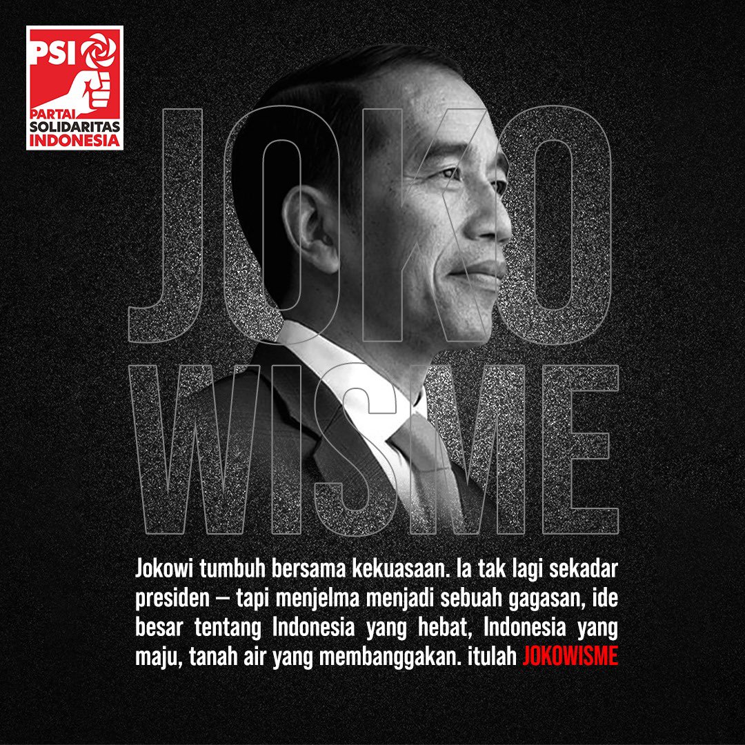 Jokowisme adalah sebuah paham progresivitas Indonesia menuju sebuah negara bangsa yang maju, berkeadilan dan berdaulat dalam makna yang sesungguhnya