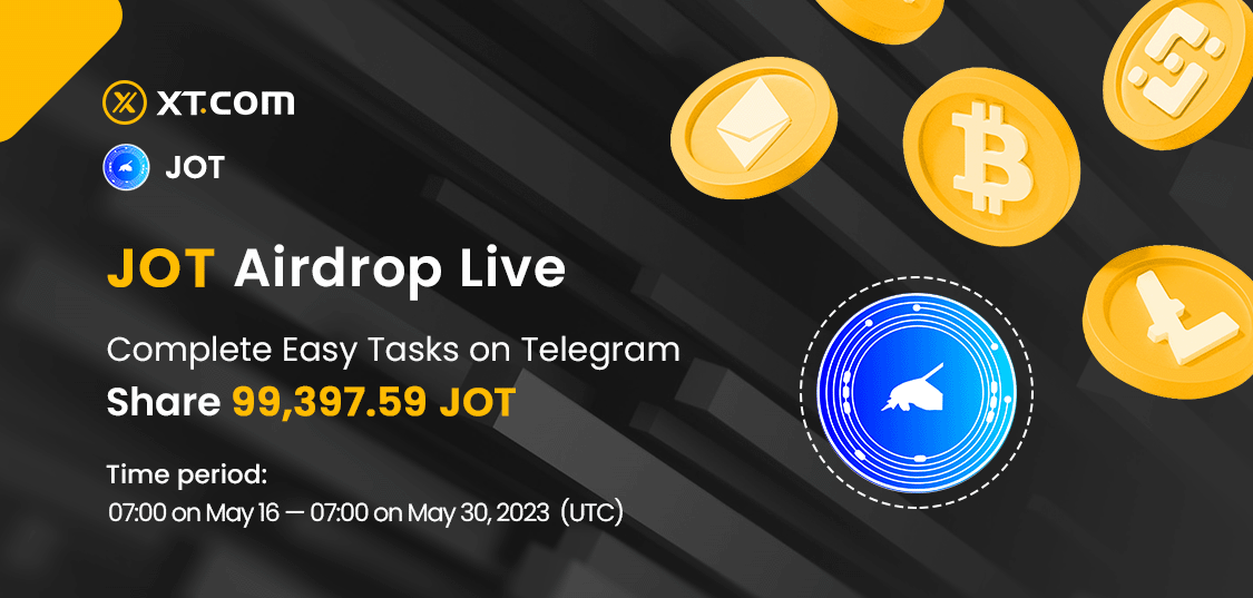 XTexchange's tweet photo. 🚀 @JotArts Airdrop Live!

⏰ 07:00 on May 16 - 07:00 on May 30, 2023 (UTC)

💰 Complete Telegram tasks and share 99,397.59 JOT!

Interact with 👉 @xt_airdrops_bot 👈 on Telegram! 

🪂 Stay tuned for more #𝗮𝗶𝗿𝗱𝗿𝗼𝗽𝘀 🪂

𝘿𝙀𝙏𝘼𝙄𝙇𝙎 ⤵️
https://t.co/7mGOXIJBqC

#crypto https://t.co/PCzd21LXB6