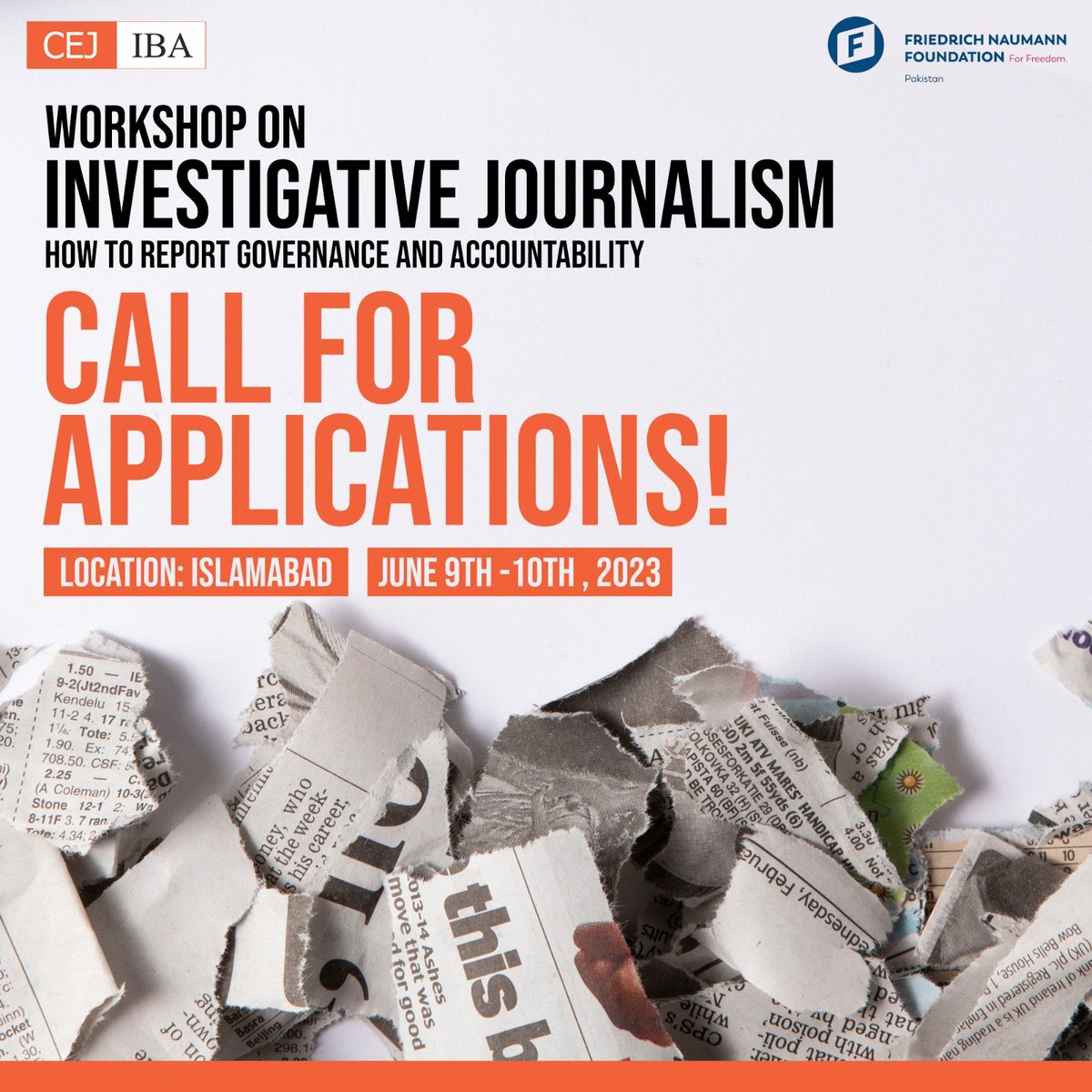 CEJatIBA's tweet photo. Call for Applications!
A chance for Islamabad, Punjab and KP based journalists to enhance their skills through the 'Investigative Journalism - How to Report Governance and Accountability' workshop conducted by CEJ and @FNFPakistan.
Apply: https://t.co/oskVZhCOtH
#atcej #fnf https://t.co/favb0F1MqX