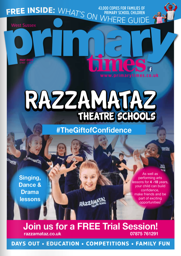 Welcome to the May issue of Primary Times West Sussex featuring Razzamataz Theatre Schools Ltd. on the front page 👉bit.ly/3nX9hOr