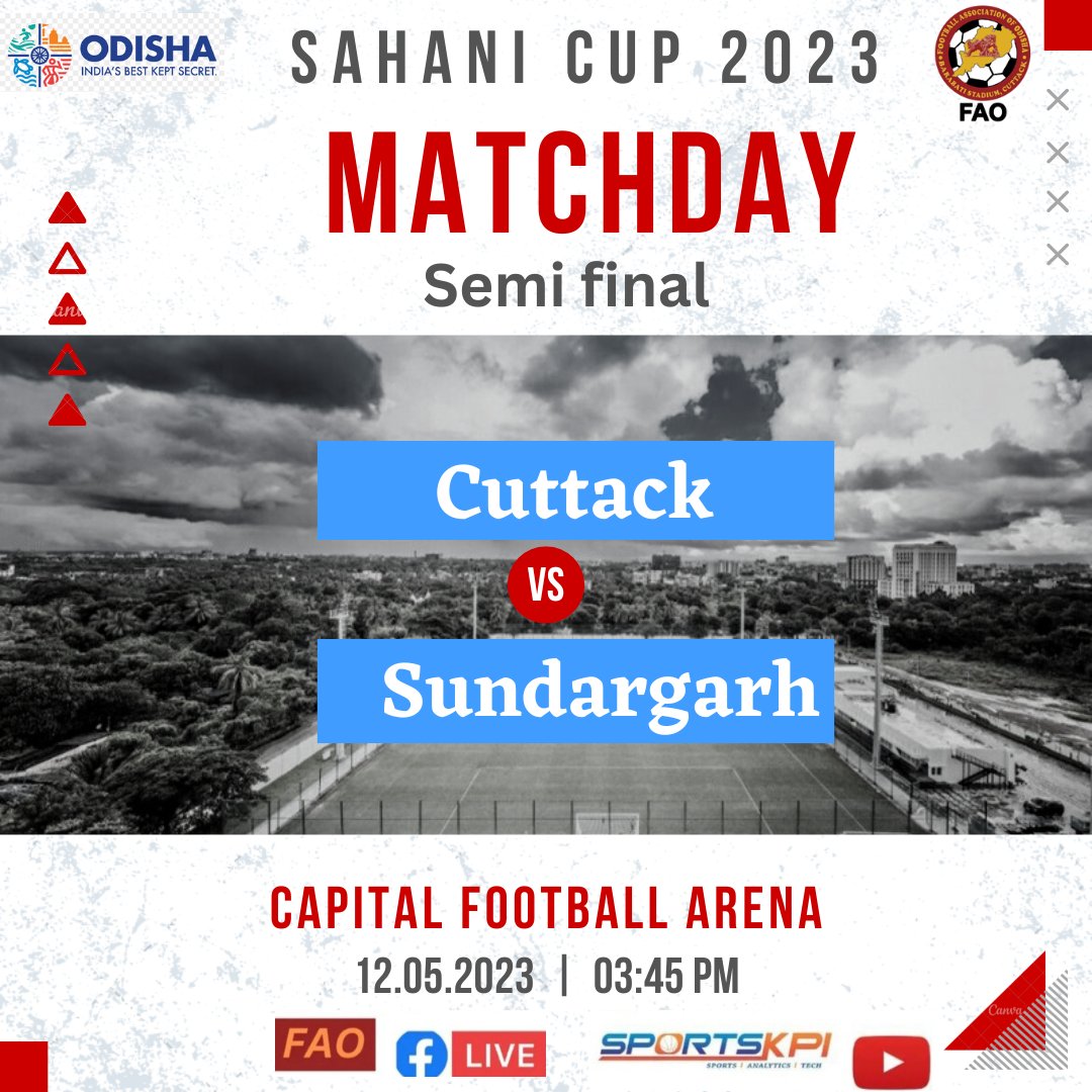 SportsKPI's tweet image. SAHANI CUP 2023 🏆 : Today's Semi Final

Catch the high voltage match between Cuttack and Sundargarh, Capital Ground, Odisha today at 3:45 PM LIVE at SportsKPI's YouTube channel and FAO's FB page

@faodisha @sports_odisha 

#sahanicup #matchday  #semifinal #odishafootball