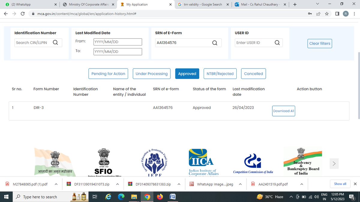 CS_Ritika's tweet photo. Dear @HelpdeskMCA21V3 @MCA21India @LTIMindtreeOFCL 
Ticket no -FO_20230512810238
We have filed DIR 3 on 26/04/2023 having SRN - AA1364576 and got approved but didn't receive the DIN approval letter till date.
For your reference we are attaching the screen shot of MCA Portal https://t.co/fHjEmJKqcP