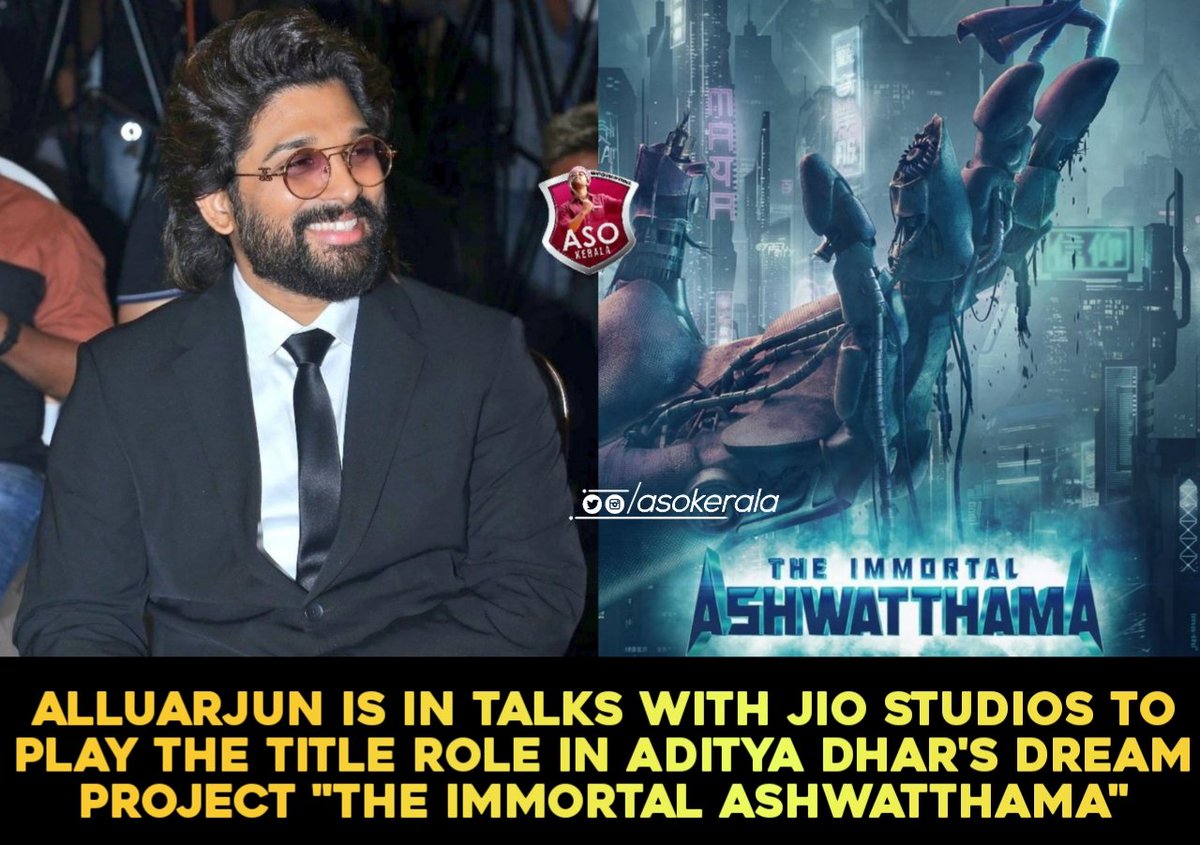 The maker of #URI- #AdityaDhar directorial #TheImmortalAshwatthama

is among the Biggest films of Indian Cinema. 

The filmmaker and top officials at  @jiostudios are in talks with @AlluArjun to play the lead.

© - @pinkvilla

#Pushpa2TheRule #AlluArjun