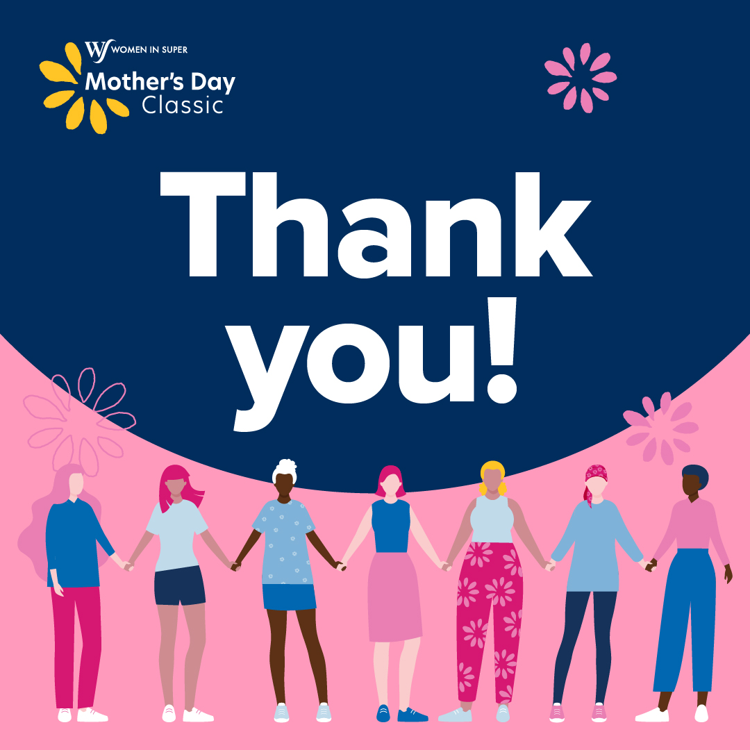 To our participants, partners, sponsors, volunteers, donors, and everyone who has supported us along the way - from all of us at Mother's Day Classic, thank you for being a part of our 2023 events 💗

#mdc2023 #mothersdayclassic