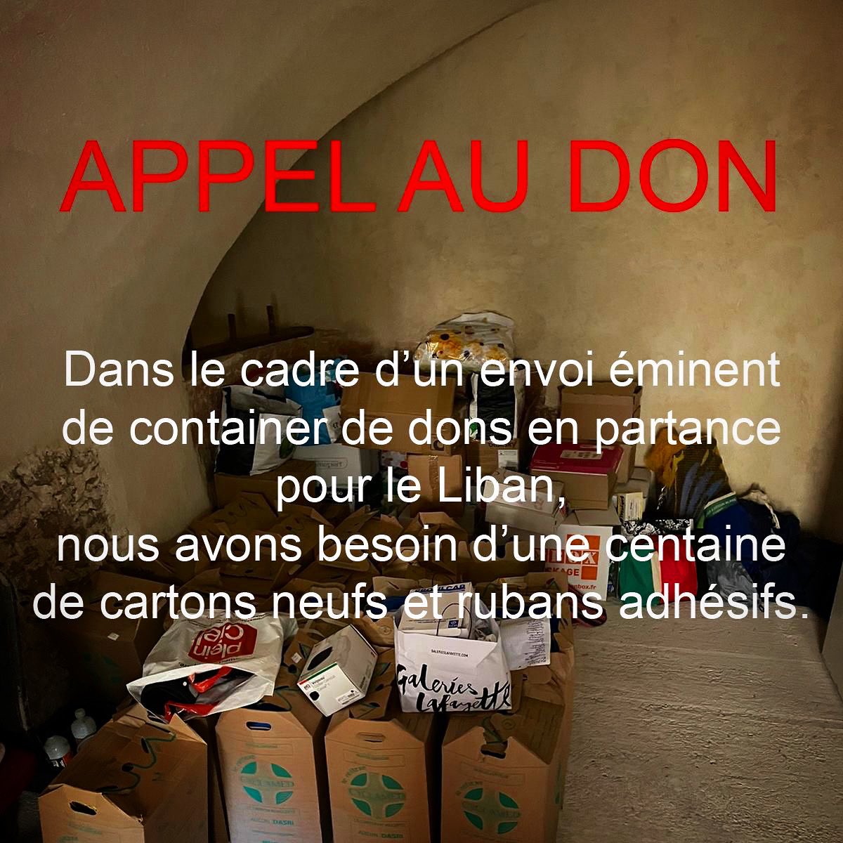 lblanchesfrance's tweet photo. 🔴 APPEL AUX DONS 🔴
Dans le cadre d’un #envoi éminent de #container de #dons en partance pour le #Liban, nous avons besoin d’une centaine de #cartons neufs et #rubans adhésifs. https://t.co/clBxrRupUR
