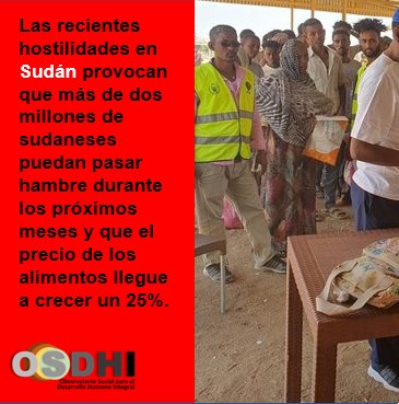 La violencia en Sudán puede provocar un número récord de hambrientos #desarrollohumanointegral #paz #sudán #hambre #ods2 #agenda2030onu #ods #DerechosHumanos @mbellido @EnriqueYeves
