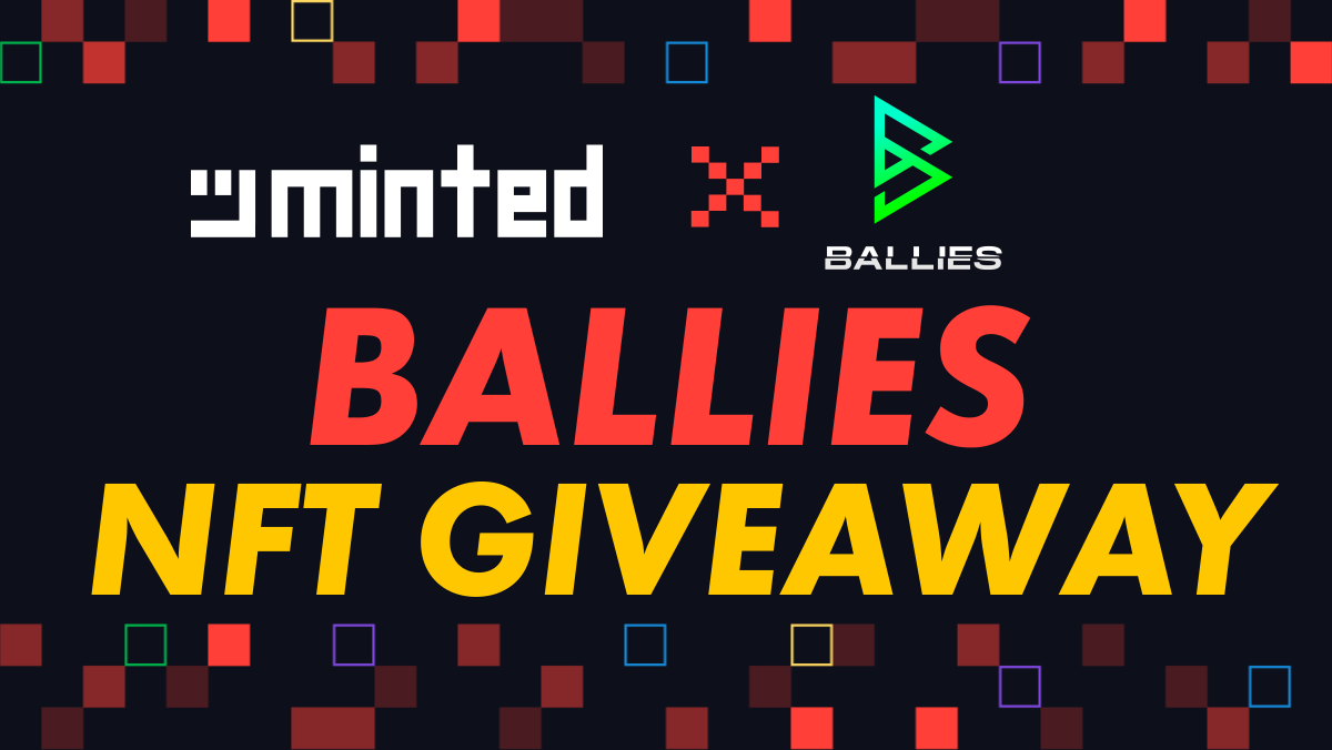 MintedNetwork's tweet photo. 💝 NFT GIVEAWAY 💝

Happy Friday #mintheads &amp; #crofam☀️ It is our pleasure to collaborate with @Ballies_NFT @BalliesFriends 🙌🏻 They are giving 2 NFTs out 🎁🎁🎁

The Gleam campaign ends on May 15th at 7AM UTC 🏃🏻‍♂️💨
⏳ Join now &amp; act fast!
https://t.co/tI9XWcsV2q https://t.co/r5LnTEkJTV