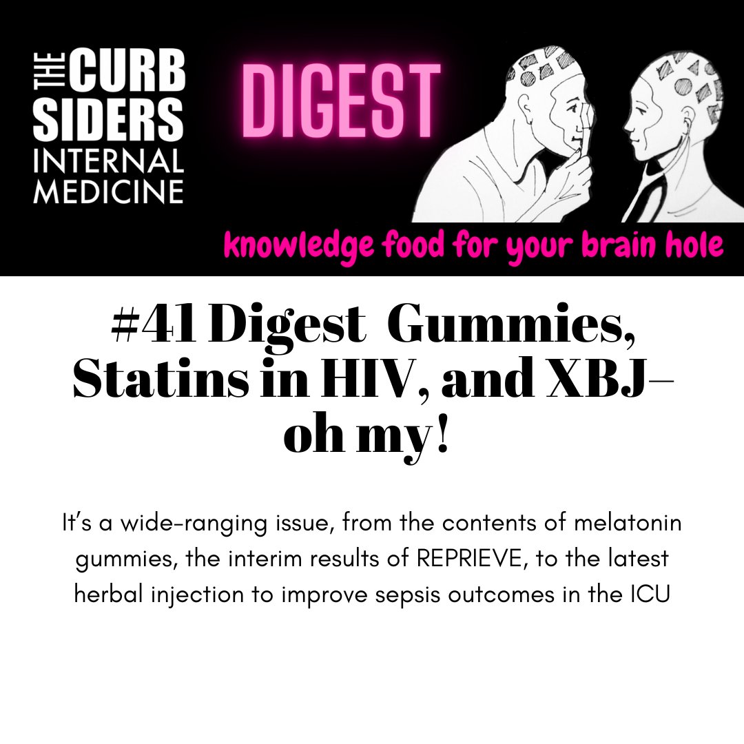 🧸Digest #41: Gummies, Statins in HIV, and XBJ–oh my! 

It’s a wide-ranging issue, from the contents of melatonin gummies, the interim results of REPRIEVE, and much more! - mailchi.mp/thecurbsiders/… <a href="/drjendesalvo/">Jen DeSalvo</a> <a href="/norataranto/">norataranto</a> @hchristinesmith @alyssamancinimd <a href="/katepaint42/">kate grant</a>