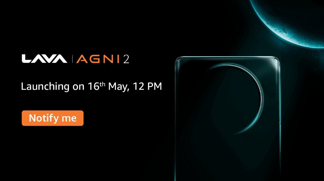 geeksachinyt's tweet photo. Lava Agni 2 Launching 16th may in India 🇮🇳 🔥✅ 

#LavaAgni2 #5g https://t.co/cgeCVqMBAj
