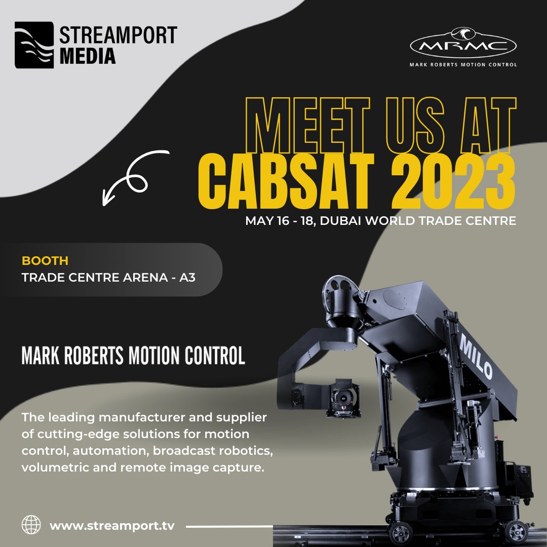 StreamPort Media is proud to participate in <a href="/CABSATofficial/">CABSAT Official</a>. Join us at booth A3 - Trade Centre Arena, to experience the power and potential of <a href="/mrmoco1/">MRMC</a> 's cutting-edge solutions in motion control, automation, broadcast robotics, and more.