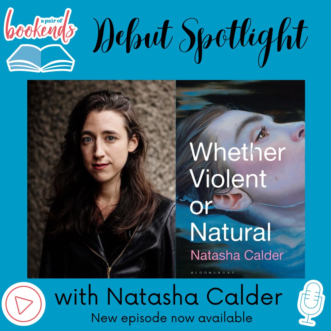 apairofbookends's tweet image. Our latest episode in our #Debut Spotlight series is with the brilliant #NatashaCalder on her eerily, delicious new book #WhetherViolentOrNatural @BloomsburyBooks. (1)