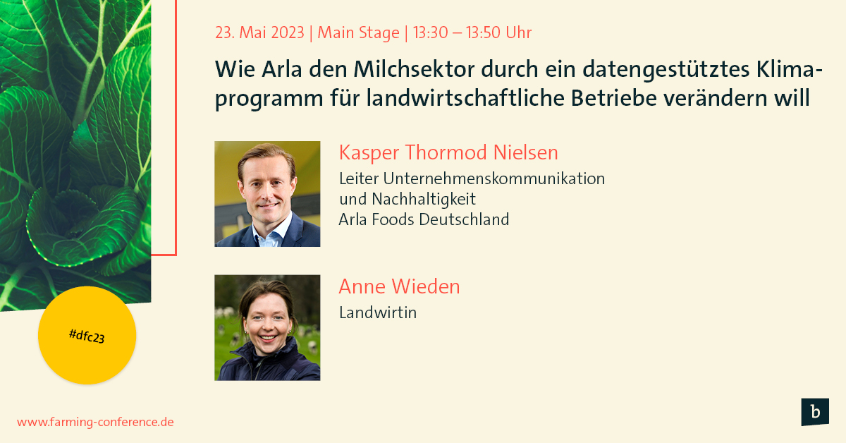Bitkom_Farming's tweet photo. Auf der Digital Farming Conference geben Kasper @KasperThormod (@ArlaDeutschland) &amp; Anne Wieden (Landwirtin) Auskunft darüber, wie Arla den #Milchsektor durch ein datengestütztes #Klimaprogramm für landwirtschaftliche Betriebe verändern will. 

Tickets ⤵️
https://t.co/Fr0YuZVpNd https://t.co/J3mNlP2dk3