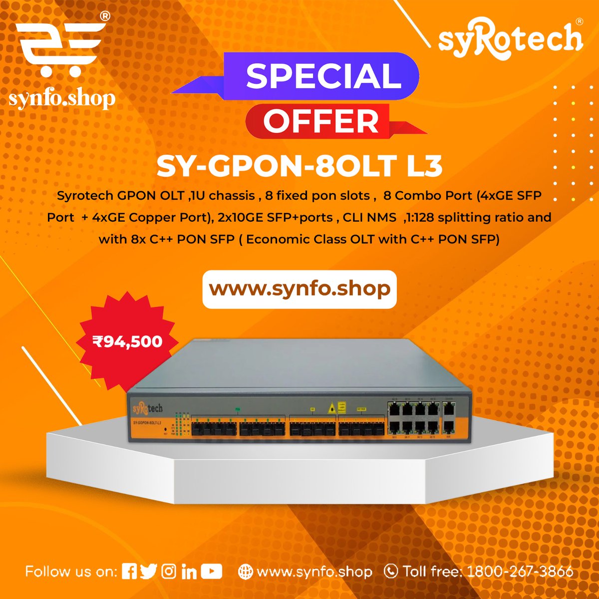 SynfoShop's tweet photo. When it comes to IT/Networking products, look nowhere else!
Don't miss out on the amazing deal on Syrotech 8 Port Gpon OLT exclusively on 
https://t.co/iShQLBR8ne
#synfoshop #B2BPortal #ITNetworkingProducts #Syrotech #OLT #8Port #AmazingDeals #BestDeals https://t.co/f5lPX2uymW