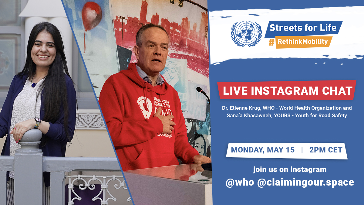 It’s time to #RethinkMobility!

Join the conversation on Instagram LIVE between Dr. <a href="/etiennekrug/">Etienne Krug</a> of <a href="/WHO/">World Health Organization (WHO)</a> and <a href="/Sanaa_Khasawneh/">Sanaldo</a> from  <a href="/YOURS_YforRS/">YOURS - Youth for Road Safety</a>  as they discuss road safety and sustainable mobility through youth engagement for #UNGRSW 🚦

It's happening on 15 May at 2pm CET 🗓