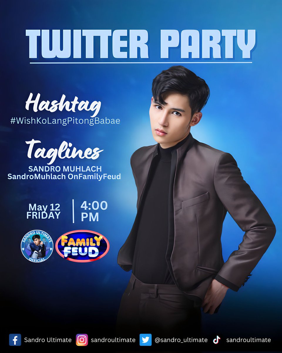 Good day Sandro Ultimate! Join our twitter party in a bit and use our official taglines and hashtag! Abangan ang pagresbak ng Muhlach Family sa Family Feud mamaya na yan, 5:40PM!

SANDRO MUHLACH 
#FamilyFeudLollipopsVSMuhlachFamily
SandroMuhlach OnFamilyFeud
