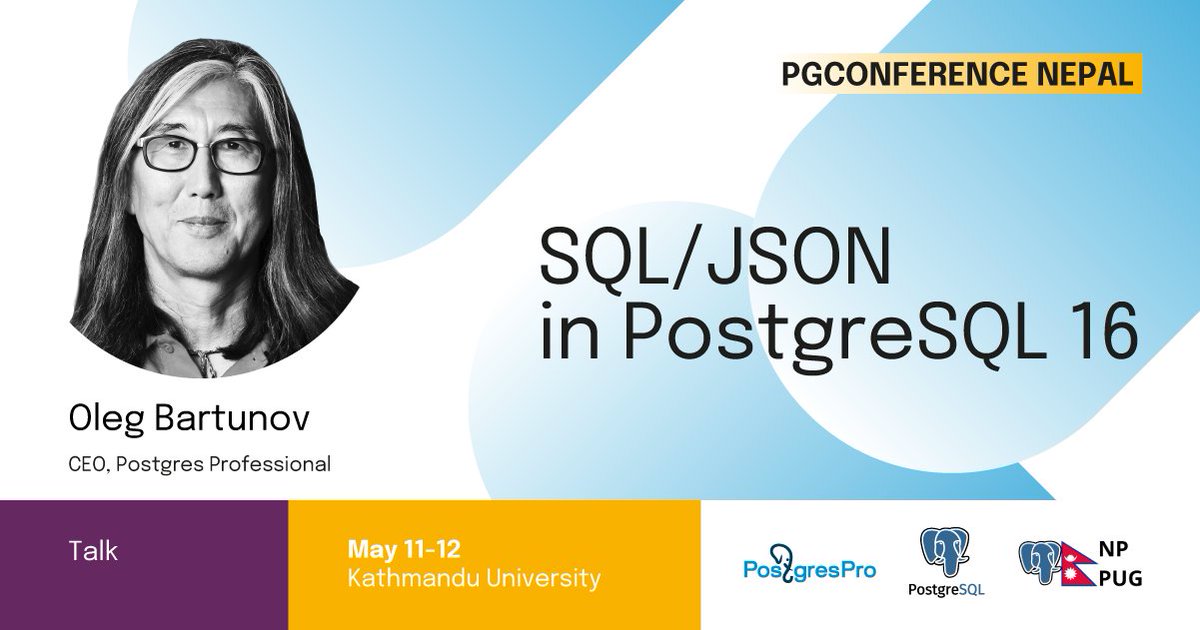efeiya_grassie's tweet image. Get familiar with the latest the latest #JSON(B) advancements in @PostgreSQL 16 with Oleg Bartunov @obartunov presenting today at PGConference #Nepal! #PostgresProfessional #PostgresPro #Postgres #PostgreSQL #PGConf #PGConf_Nepal