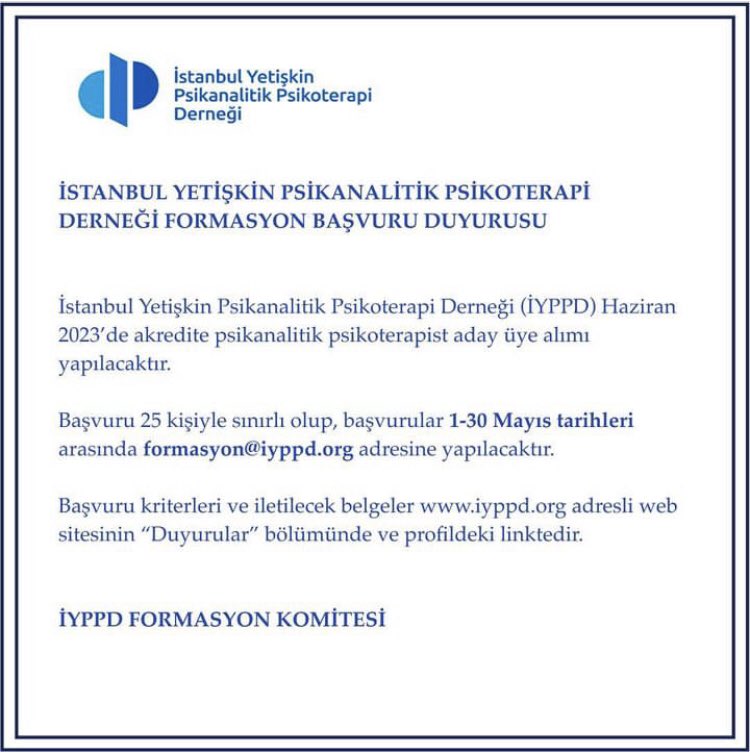 istanbuliyppd's tweet photo. İYPPD formasyon başvuru tarihleri güncellenmiştir.

#iyppd
#istanbulyetişkinpsikanalitikpsikoterapiderneği 
#psikanaliz
#psikanalitikpsikoterapi
#psikanalitikpsikoterapieğitimi
#klinikpsikoloji 
#psikolojikdanışmanlıkverehberlik 
#psikiyatri 
#ruhsağlığıçalışanları https://t.co/cVZAyLW494