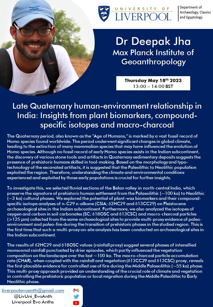 UoL EvoAnth Seminar Series (@livuni_evoanth) on Twitter photo Join us next week for a talk from <a href="/Deepak_Geoarch/">Deepak Jha, PhD</a> !
Register here liverpool-ac-uk.zoom.us/meeting/regist… Join us next week for a talk from <a href="/Deepak_Geoarch/">Deepak Jha, PhD</a> !
Register here liverpool-ac-uk.zoom.us/meeting/regist…