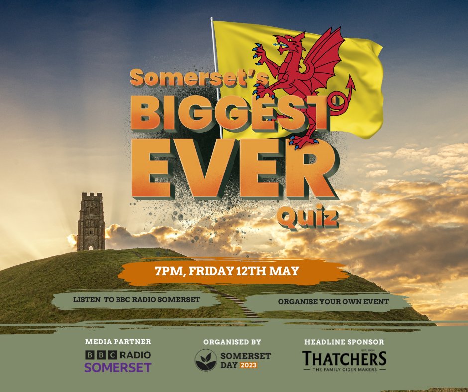 👏👏 Somerset's Biggest Ever Quiz ... to take part, listen to BBC Radio Somerset Friday 12th May @ 7pm!

#somersetday