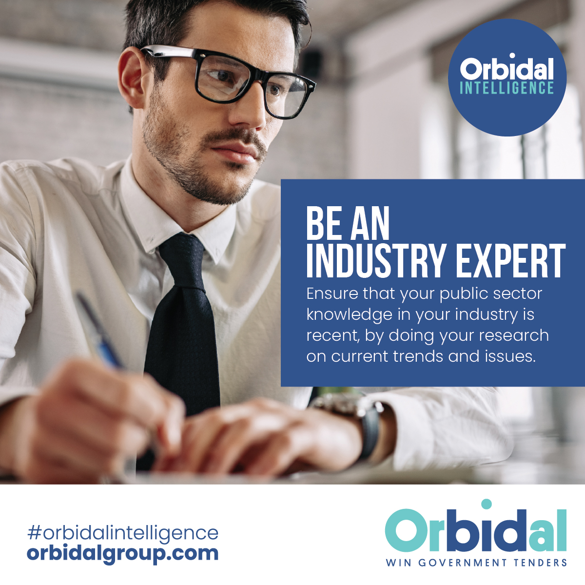 Orbidal Tips to help you win government tender contracts

Be an Industry Expert

Ensure that your public sector knowledge in your industry is recent, by doing your research on current trends and issues. 

#orbidalgroup #orbidalintelligence #ukgovernment #governmenttendering