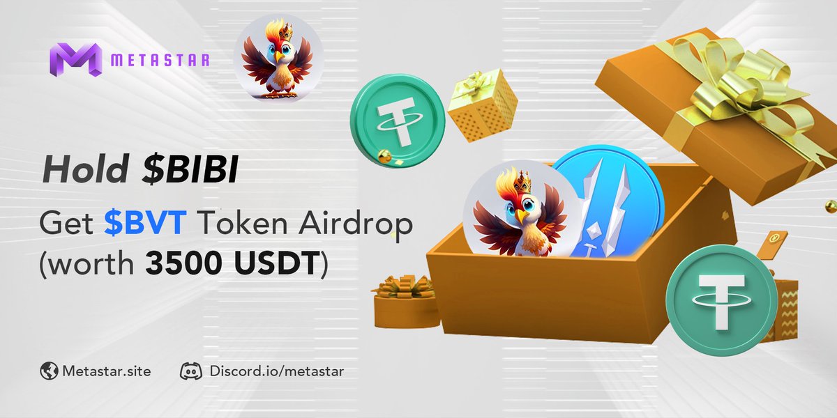🔥𝐀𝐭𝐭𝐞𝐧𝐭𝐢𝐨𝐧! 🤟Metastar x @BSC_BIBI Bring Super #Giveaway to Everyone! 🎁We already airdropped $3,500 worth of $BVT tokens to the Top 1,000 $BIBI holders! (Based on on-chain data) 👀Check your wallet to see how many #BVT you have got? #memecoin #Airdrop