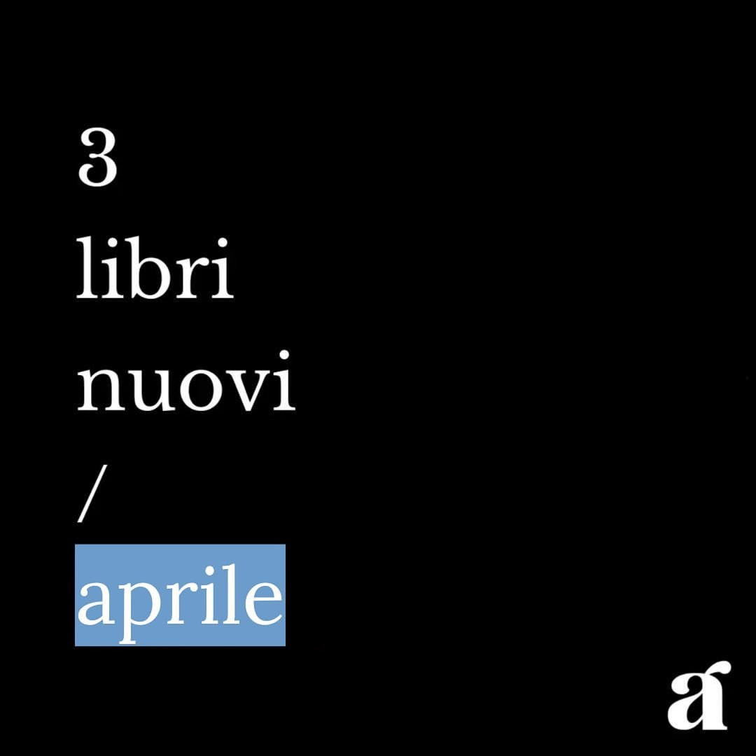 Anche per questo mese una fantastica selezione di libri nuovi per le cure di @carasatalano. 
galapagosmag.com/libri-nuovi/