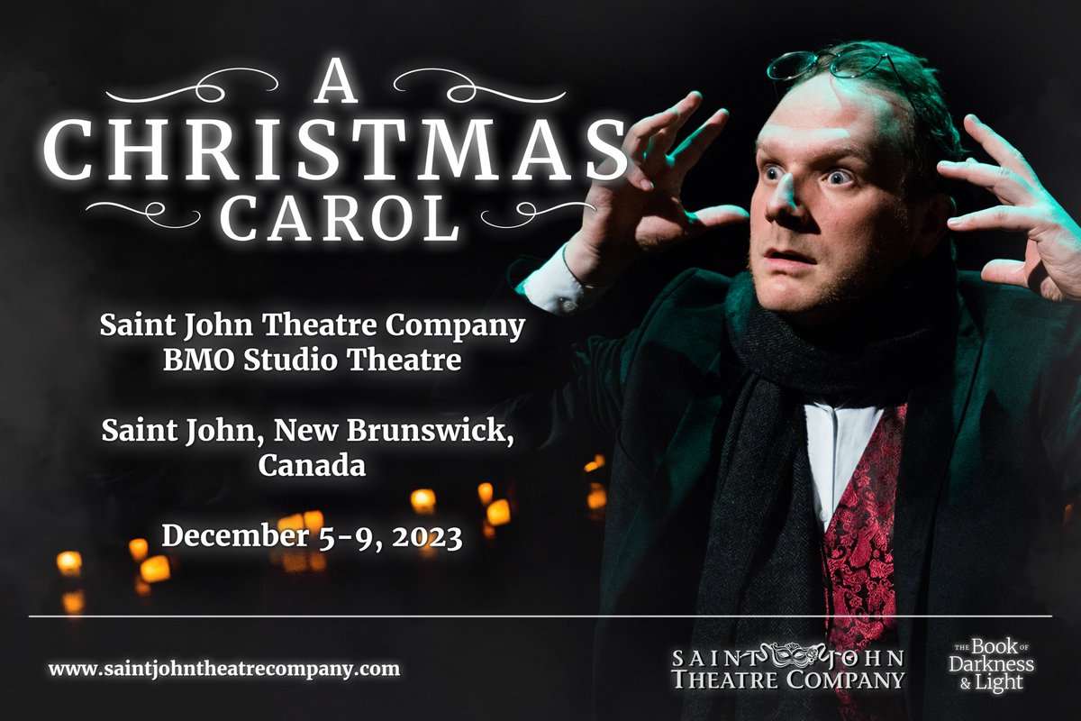 DarkLightBook's tweet image. ANNOUNCEMENT: We're going to Canada. This December we're honoured and thrilled to be performing our ghostly adaptation of 'A Christmas Carol' at the Saint  John Theatre Company (@sjtheatre) in Saint John, New Brunswick. We'll be performing 5-9 December. Tickets on sale 1 June.