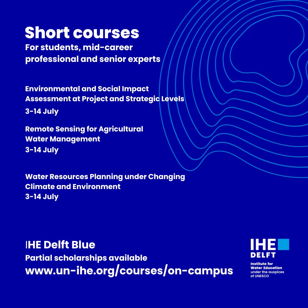 ihedelft's tweet photo. Apply now for one of the upcoming on-campus short courses scheduled for July 2023. Topics include #EnvironmentalImpactAssessment, #RemoteSensing and Water Resources Planning.

Partial Delft Blue #scholarships are available. More info at https://t.co/nXCzlgLnhD https://t.co/B2E21pdixe