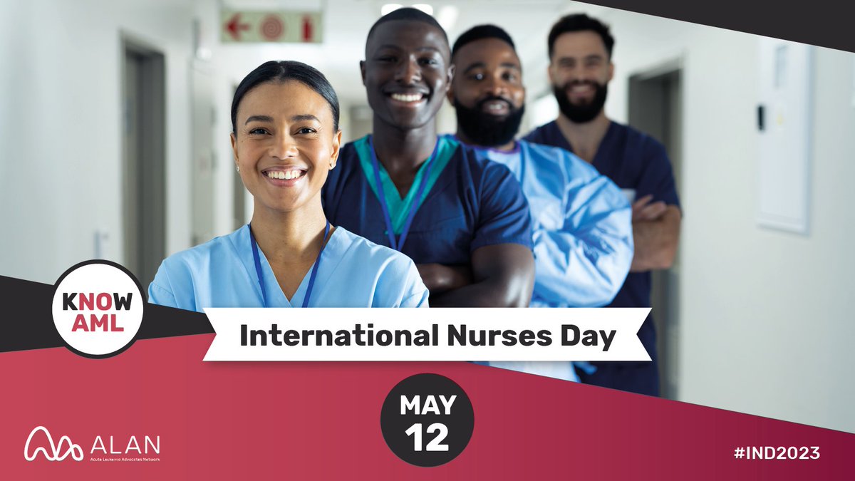 May 12 is International Nurses Day! 👩‍⚕️ 🌎 

A massive thank you from #KnowAML to all the nurses who provide care to people with #acutemyeloidleukemia. 

#IND2023