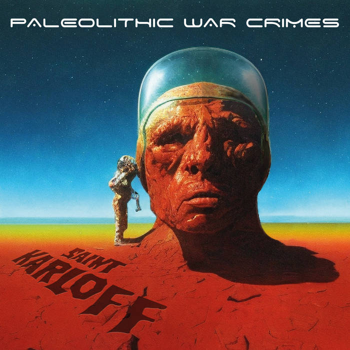 FULL FORCE FRIDAY:🆕June 2nd Release #6🎧

SAINT KARLOFF - Paleolithic War Crimes🇳🇴🔥

3rd album from Oslo, Norwegian Psychedelic Stoner Metal/Rock outfit🔥

BC➡️saintkarloff.bandcamp.com/album/paleolit… 🔥

#SaintKarloff #Paleolithic #PsychStoner
@Majestic_vinyl #FFFJun2 #KMäN