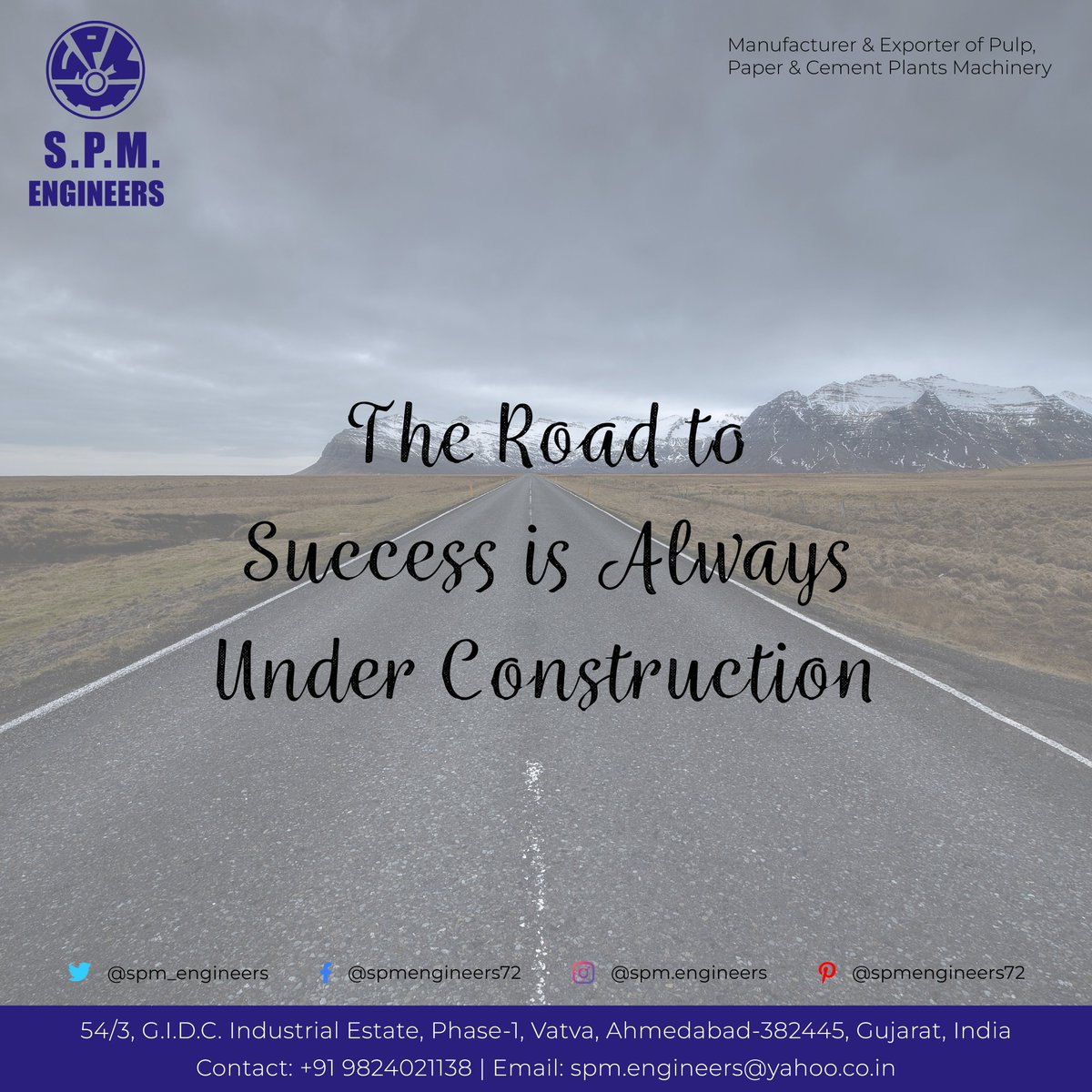 spm_engineers's tweet photo. The Road to Success is Always Under Construction...
.
.
.
#spmengineers #digestor #mgcylinder #instagram #paper #cement #machine #popereel #dryers #bearinghousing #slatconveyor #trending #managingdirector #sustainabledevelopment #turnkeyprojects #underconstruction #success https://t.co/2aI709JCM6