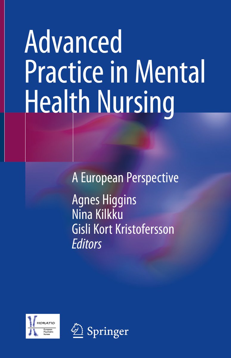 And read in FREE ACCESS the chapter 'Role and Competencies of Advanced Practice Mental Health Nurses' bit.ly/3NYPXLi
From 'Advanced Practice in Mental Health Nursing'
bit.ly/3fpoVxV
Eds A. Higgins, N. Kilkku, G. K. Kristofersson
Endorsed by <a href="/Horatio_eu/">Horatio_eu</a>
