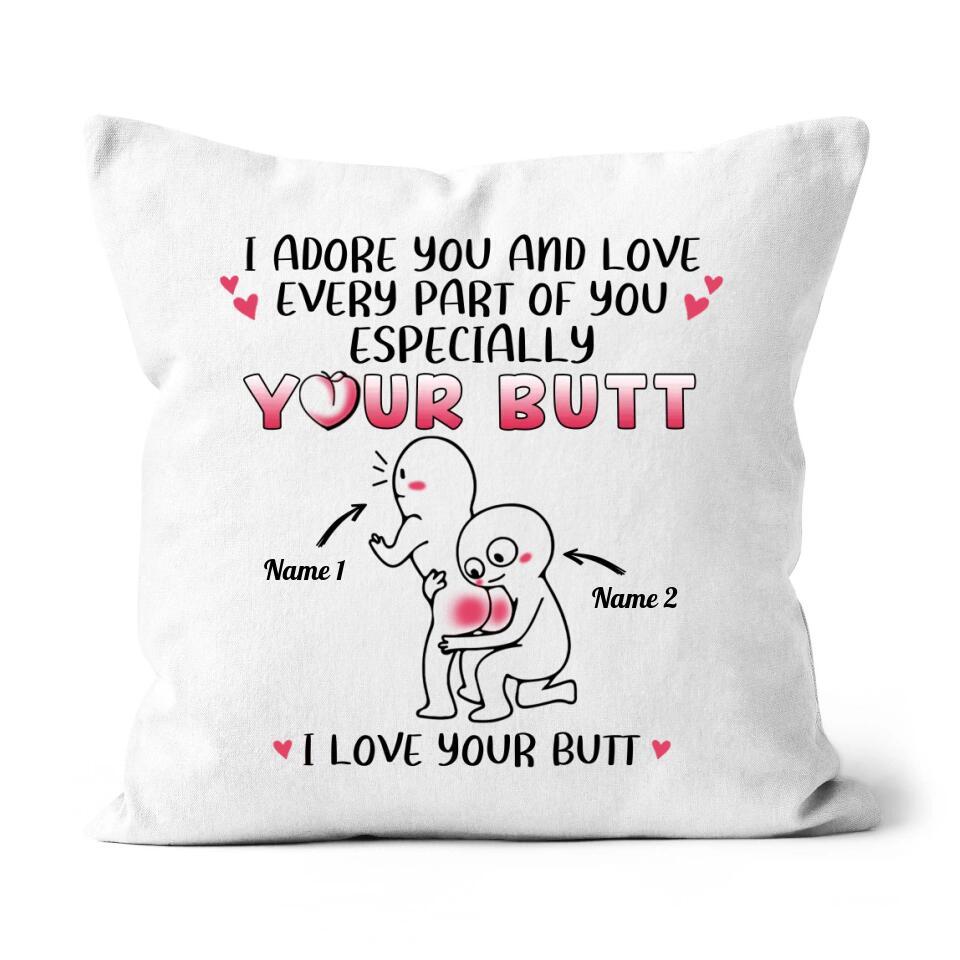 Express your love and appreciation with a thoughtful and unique gift. 
I Adore You And Love Every Part Of You Especially Your Butt I Love Your Butt Pillow Personalized Gift For Her.
Say it with a gift from Funcleshop!
#GiftsForHer #GiftIdeas #GiftsForWomen #WomensGifts #Pres…