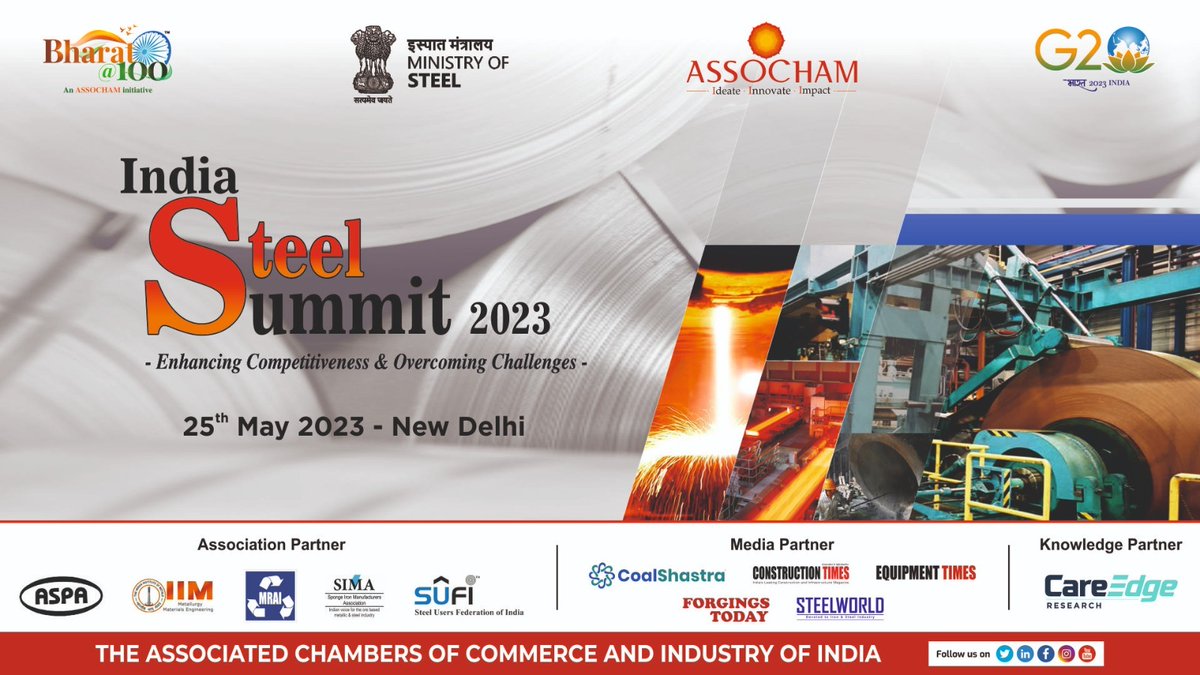 ASSOCHAM4India's tweet photo. Don't miss the chance to connect with industry experts and stay ahead of the curve at the #IndiaSteelSummit! Join us as we explore solutions to enhance competitiveness and tackle challenges facing the steel industry.
🗓️May 25
📍New Delhi
#IndiaSteelSummit #Competitiveness #IndustryChallenges
@g20org, @MinesMinIndia, @SteelMinIndia, @JM_Scindia, @fskulaste, @thejswgroup, @jsplcorporate, @TataSteelLtd, @AMNSIndia, @NITIAayog, @Jindal_Official, @vnowal, @alloy_india, @iimetals_india, @mrai_india, @spongeiron1, @sufisteelindia, @coal__shastra, @construction_ct, @equipment_times, @steelworld2, @CareEdge_Group,@ranjandhar