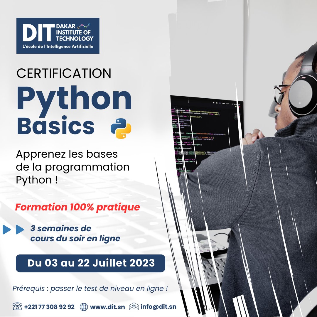 DITSenegal's tweet image. Apprenez les bases de la programmation avec le langage informatique le plus utilisé au monde "PYTHON".
#formationpython #certificationpython #pythonbasics #basepython #informatique #programmation