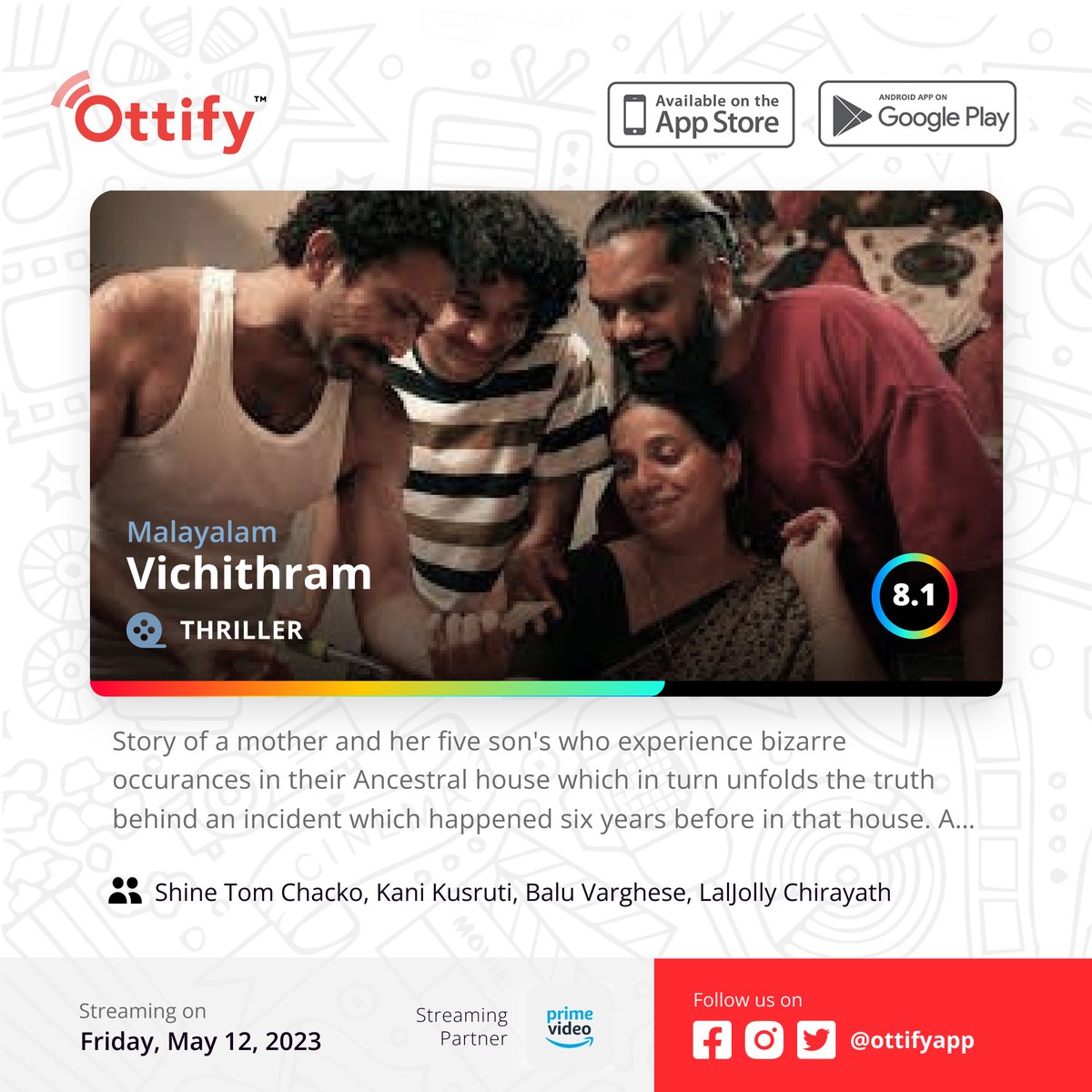 ottifyapp's tweet photo. Weekend Release! 😃

Do you love movies? Download Ottify app now😎
#mohanlal #fahadfaasil #nivinpauly #tovinothomas #dulquersalmaan #prithivirajsukumaran #nithyamenen #kunchackoboban #roshanmathew #asifali #sureshgopi #nazriyanazim #mammooty #malayalam #malayalammovies #mollywood https://t.co/Twv9h993Bx