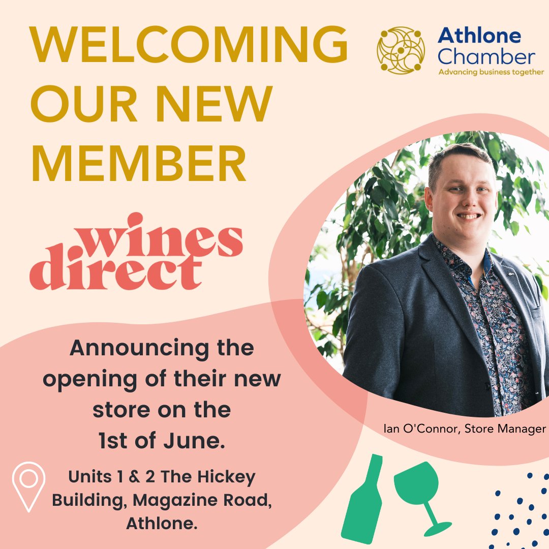 Athlone Chamber is delighted to welcome @WinesDirect as a member! They are thrilled to announce the opening of their new store on the 1st of June. They love every single bottle they share and they promise that you and the people you share it with will love it too!