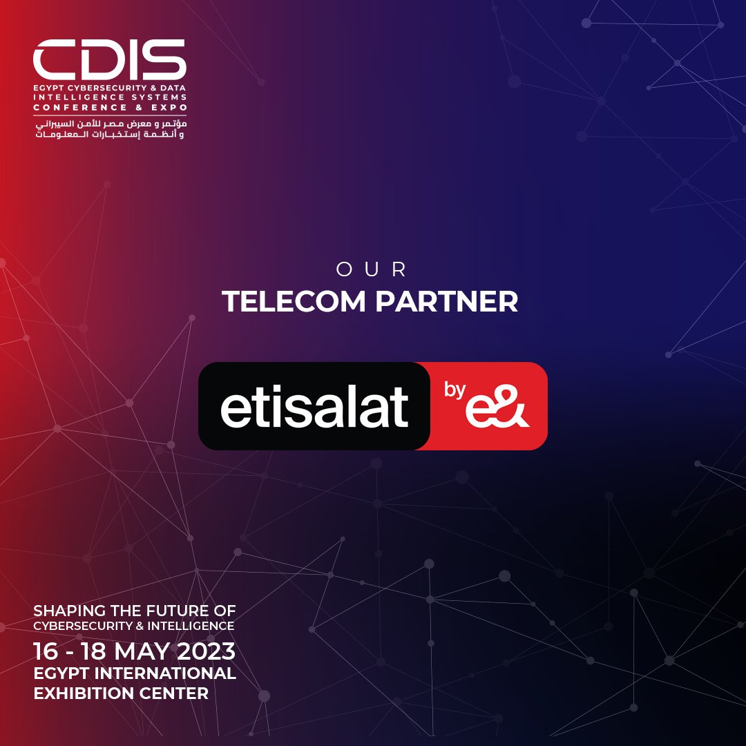 CdisEg's tweet photo. Our network grows every day! We are Thrilled to announce that @EtisalatEgypt has joined us as an insurance partner for Egypt’s Official Cybersecurity &amp; Data Intelligence Systems Conference &amp; EXPO 2023 – CDIS. Book your seat now: hhttps://lnkd.in/dEDBmHHd #cybersecuritynews https://t.co/l4OiPRWZ29