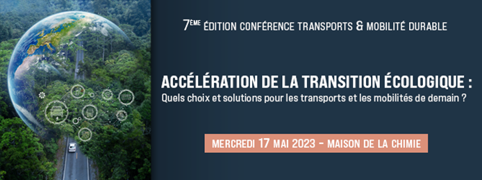 🚨7e Conférence #Transports &amp; #mobilite durable 17/05 (Paris) : Accélération de la transition écologique : quels choix et solutions pour les transports et les mobilités de demain? #transition #ecologie #Energie #energy #France #Europe #conference miniurl.be/r-4k02