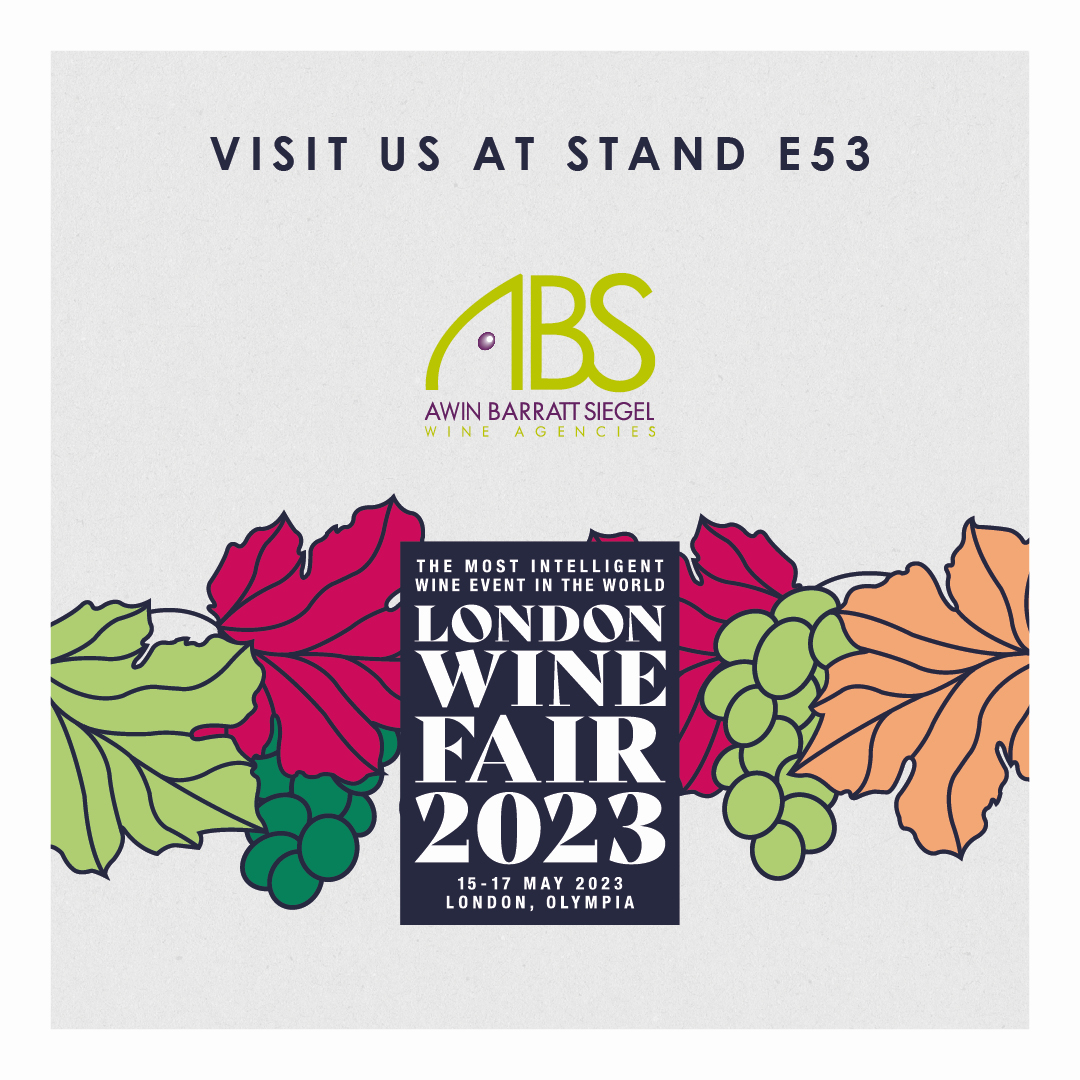 Come and see us on Stand E53 at London Wine Fair 15th – 17th May • London Olympia Hammersmith Rd, London W14 8UX