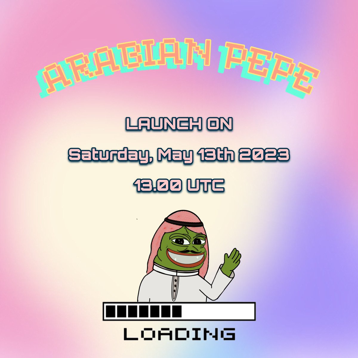 Habibi and Habibti, don’t miss out APEPE launch on Saturday, May 13th 2023 at 13.00 UTC on PancakeSwap!✊🏻❤️‍🔥

beware of the scammers, always follow the link and info on our telegram group channel : t.me/ArabianPEPEoff… 

#APEPE #TokenLaunch