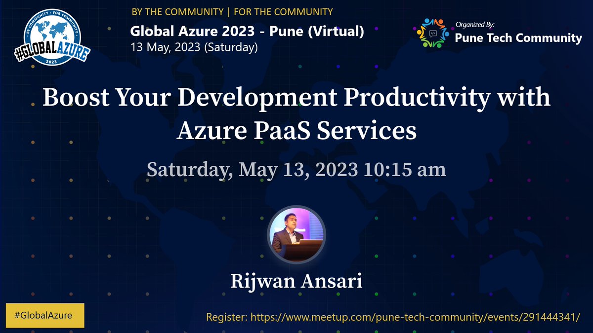 #GlobalAzure2023
@GlobalAzure 
meetup.com/pune-tech-comm…