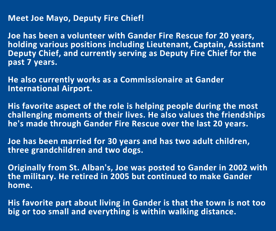 townofgander's tweet image. Meet Joe Mayo, Deputy Fire Chief!

#municipalawarenessweek

@MunicipalNL 
@PMANL709