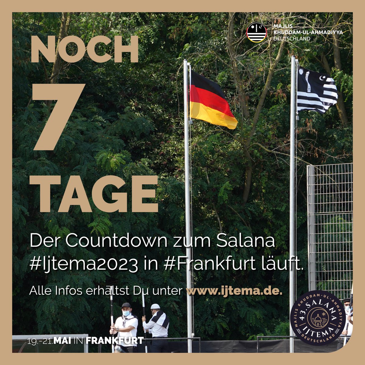 KhuddamDE's tweet photo. Der Countdown läuft: Nur noch 7 Tage bis zum Salana #Ijtema23 in Frankfurt. Melde dich jetzt unter https://t.co/z67Zc0dXXp an und werde Teil eines einzigartigen Erlebnisses. https://t.co/94RouZ5YIK